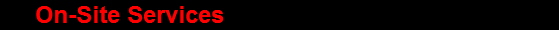      On-Site Services